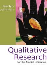 Qualitative Research for the Social Sciences af Marilyn V. Lichtman