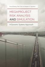 Megaproject Risk Analysis and Simulation af Prince (Robert Gordon University Boateng