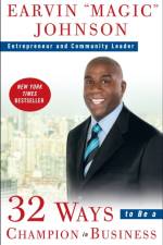 32 Ways to Be a Champion in Business af Earvin 