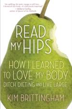 Read My Hips af Kimberly Brittingham