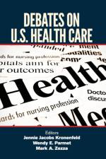 Debates on U.S. Health Care