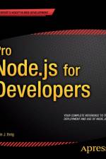 Pro Node.js for Developers af Colin J. Ihrig