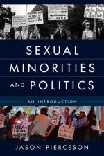 Sexual Minorities and Politics af Jason Pierceson