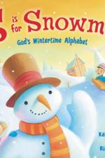 S Is for Snowman af Kathy-jo Wargin