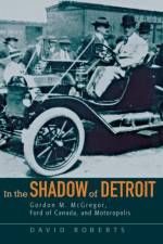In the Shadow of Detroit af David Roberts