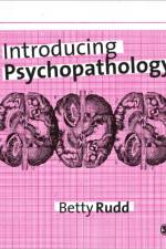 Introducing Psychopathology af Betty Rudd