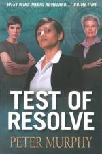 Test of Resolve af Peter Murphy