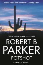 Potshot af Robert B Parker