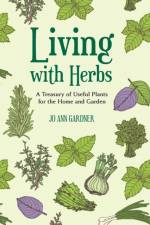 Living with Herbs af Jo Ann Gardner