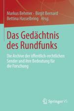 Das Gedachtnis Des Rundfunks