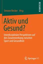 Aktiv Und Gesund?