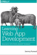 Learning Web App Development af Semmy Purewal