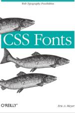 CSS Fonts af Eric A Meyer
