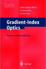 Gradient-Index Optics af C. Gomez-Reino