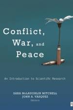 Conflict, War, and Peace