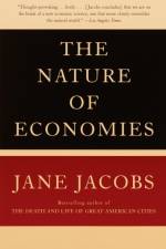 The Nature of Economies af Jane Jacobs