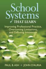 School Systems That Learn af Paul B. Ash