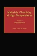 Materials Chemistry at High Temperatures af John W. Hastie