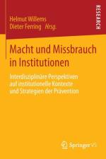 Macht Und Missbrauch in Institutionen