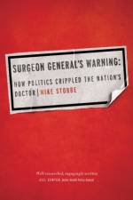 Surgeon General's Warning af Mike Stobbe