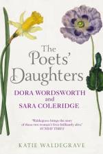 The Poets' Daughters af Katie Waldegrave
