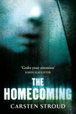The Homecoming af Carsten Stroud