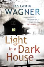 Light in a Dark House af Jan Costin Wagner