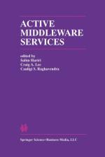Active Middleware Services