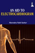 An Aid to Electrocardiogram af HN Sarker
