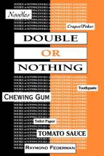 Double or Nothing af Raymond Federman