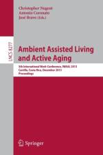 Ambient Assisted Living and Active Aging