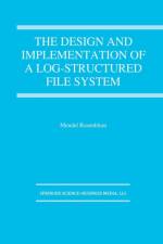 Design and Implementation of a Log-structured file system af Mendel Rosenblum