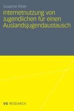 Internetnutzung Von Jugendlichen Fur Einen Auslandsjugendaustausch af Susanne