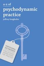 A-Z of Psychodynamic Practice