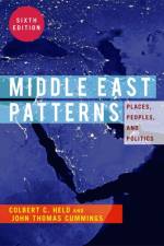 Middle East Patterns, 6th Edition af Colbert C. Held