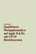 Qualifizierte Wertpapieranalyse Auf Apple II & II E af Heimo Reich