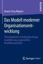 Das Modell Moderner Organisationsentwicklung af Ariane-Sissy Wagner