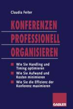 Konferenzen Professionell Organisieren