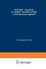 Dynamic Analysis of Robot Manipulators af Constantinos A. Balafoutis
