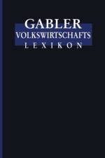 Gabler Volkswirtschafts Lexikon