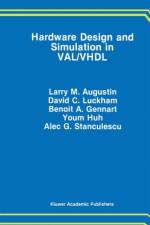 Hardware Design and Simulation in VAL/VHDL af David C. Luckham