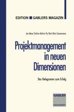 Projektmanagement in Neuen Dimensionen af Stefan Oefner-Py