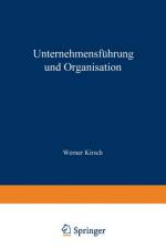 Unternehmensfuhrung Und Organisation