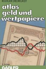 Atlas Geld Und Wertpapiere af Rudiger Diedrigkeit