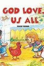 God Loves Us All af Hacer Azman