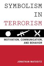 Symbolism in Terrorism af Jonathan Matusitz