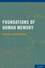 Foundations of Human Memory af Michael Jacob (Professor of Psychology Kahana
