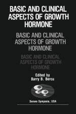 Basic and Clinical Aspects of Growth Hormone af Barry D. Bercu