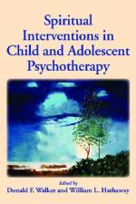 Spiritual Interventions in Child and Adolescent Psychotherapy