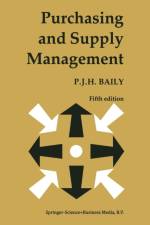 Purchasing and Supply Management af Peter Baily